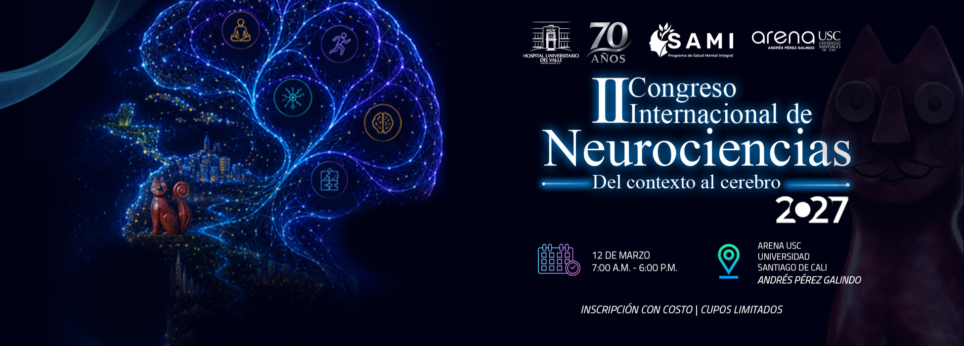 II CONGRESO INTERNACIONAL DE NEUROCIENCIAS: DEL CONTEXTO AL CEREBRO