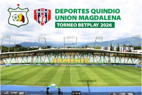 DEPORTES QUINDIO VS UNION MAGDALENA TORNEO BETPLAY 2026