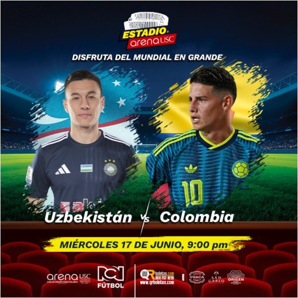 UZBEKISTÁN VS COLOMBIA - MUNDIAL ARENA USC