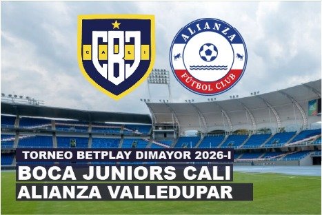 BOCA JUNIORS CALI VS ALIANZA VALLEDUPAR TORNEO BETPLAY 2026