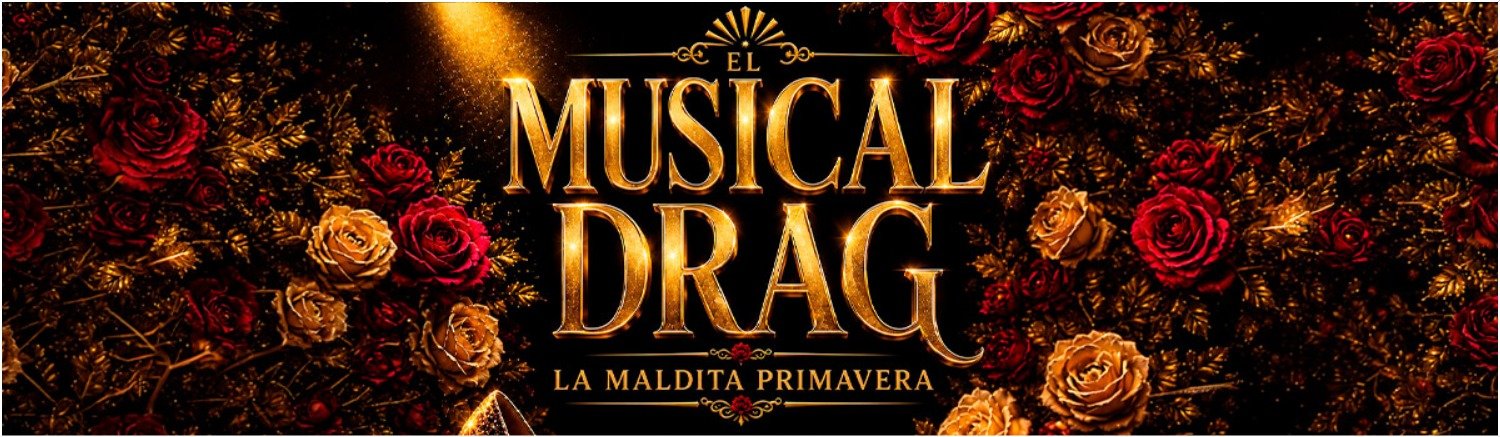 EL MUSICAL DRAG