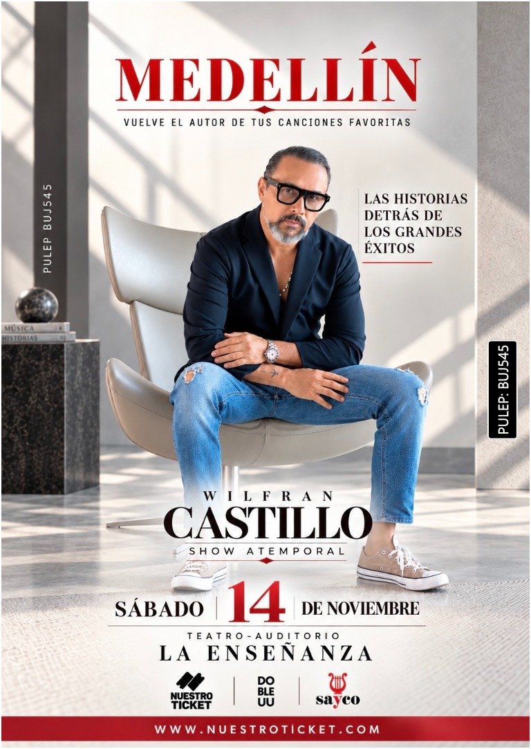 WILFRAN CASTILLO - LAS HISTORIAS DETRÁS DE LOS GRANDES EXITOS MEDELLIN